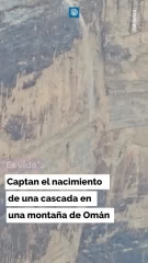 El momento en que nace una cascada en Omán