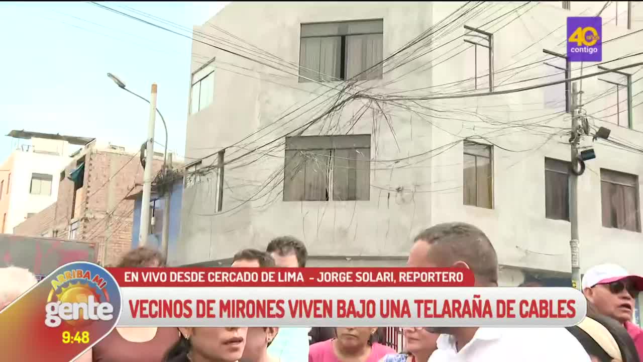 Arriba mi Gente: Vecinos de Mirones viven bajo una telaraña de cables