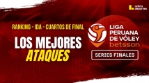 LPV - SERIES FINALES - LOS MEJORES ATAQUES DE LOS CUARTOS DE FINAL IDA